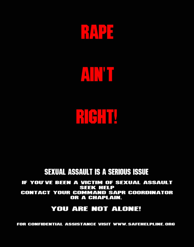 Plakat mit fettem schwarzem Text auf einem weißen Hintergrund, der 'Rape Ain't Right: Sexual Assault is a Serious Issue' lautet, eingerahmt von einem schwarzen Rand.