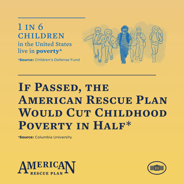 Plakat für den American Rescue Plan, das den Text enthält, dass es die Kindarmut in den USA halbieren würde, und ein Gruppenfoto, das wahrscheinlich betroffene Familien darstellt.